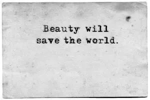 白痴 文学众读 Beauty will save the world